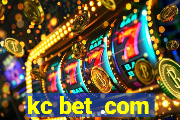 kc bet .com